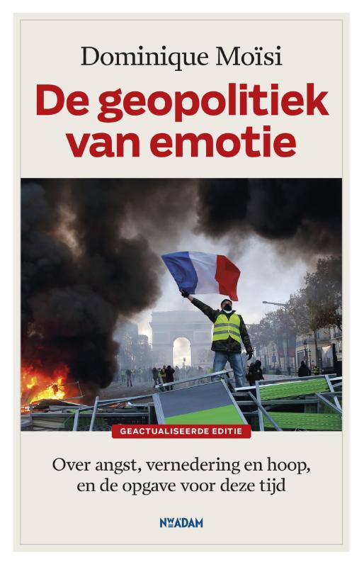 DE GEOPOLITIEK VAN EMOTIE