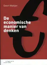 DE ECONOMISCHE MANIER VAN DENKEN