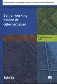 SAMENWERKING BINNEN DE CIJFERBEROEPEN