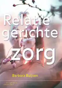 RELATIEGERICHTE ZORG