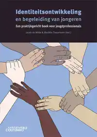 IDENTITEITSONTWIKKELING EN BEGELEIDING VAN JONGEREN