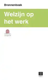 WELZIJN OP HET WERK (BRONNENBOEK)