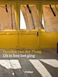 DIT IS HOE HET GING