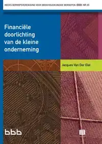 FINANCIELE DOORLICHTING VAN DE KLEINE ONDERNEMING