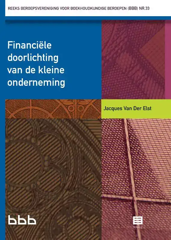 FINANCIELE DOORLICHTING VAN DE KLEINE ONDERNEMING