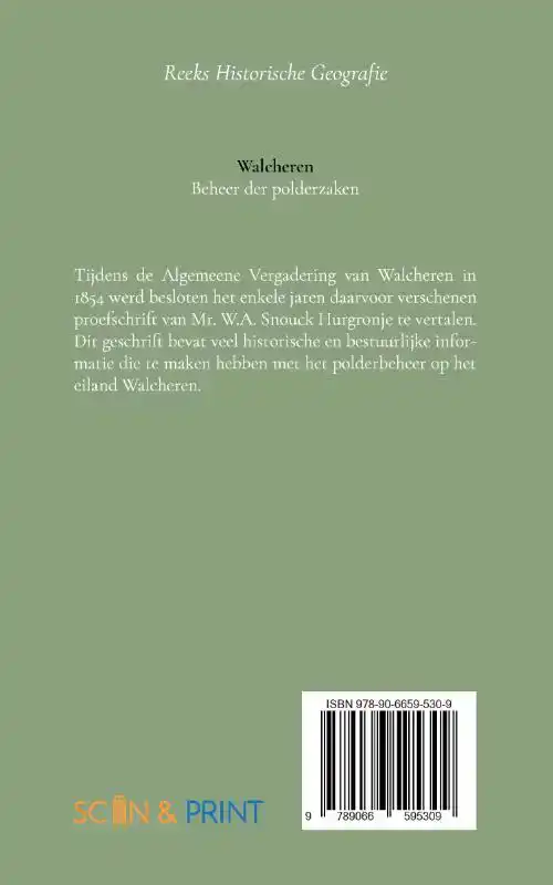 BEHEER DER POLDERZAKEN IN HET EILAND WALCHEREN