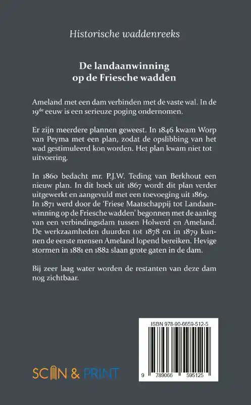 DE LANDAANWINNING OP DE FRIESCHE WADDEN