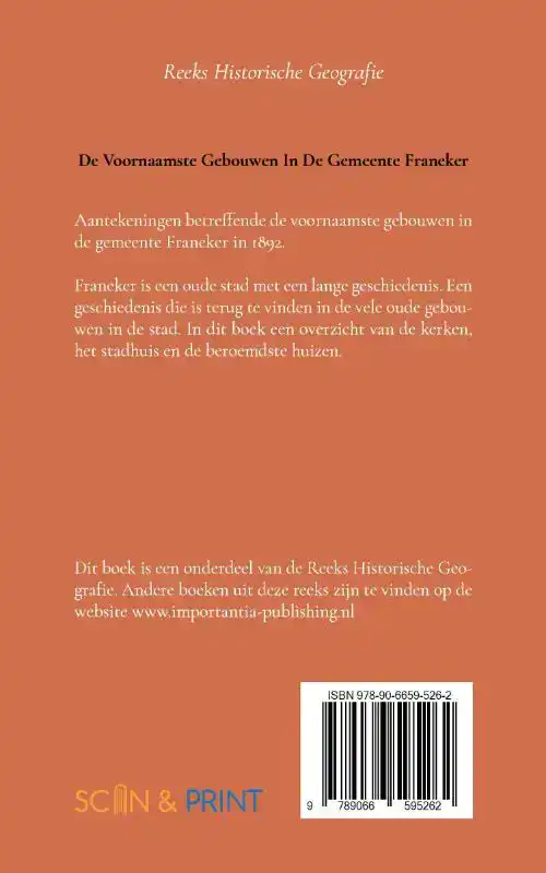 DE VOORNAAMSTE GEBOUWEN IN DE GEMEENTE FRANEKER
