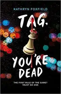 TAG, YOU'RE DEAD