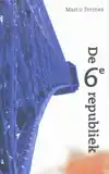 DE 6E REPUBLIEK