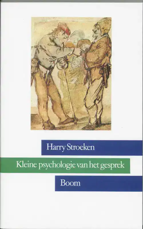 KLEINE PSYCHOLOGIE VAN HET GESPREK
