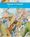 OPROER IN UTRECHT