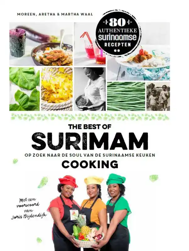 THE BEST OF SURIMAM COOKING