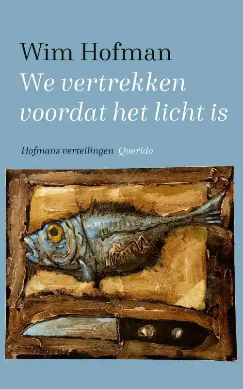 WE VERTREKKEN VOORDAT HET LICHT IS