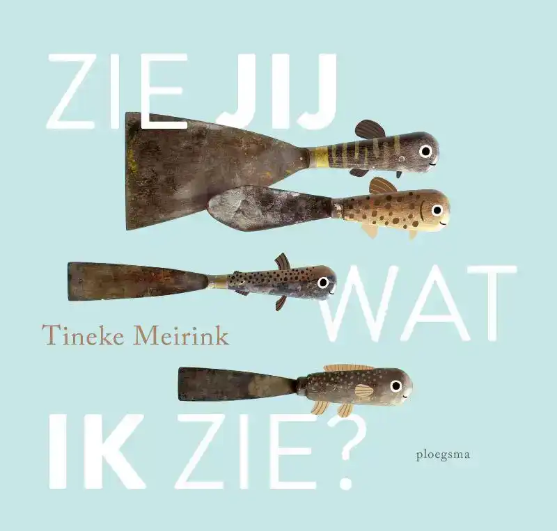 ZIE JIJ WAT IK ZIE?