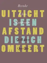 UITZICHT IS EEN AFSTAND DIE ZICH OMKEERT