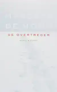 DE OVERTREDER