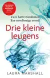 DRIE KLEINE LEUGENS