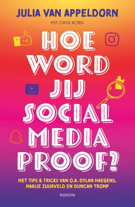 HOE WORD JIJ SOCIAL MEDIA PROOF?