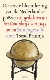 DE EERSTE BLOEMLEZING VAN DE NEDERLANDSE POEZIE