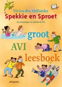 SPEKKIE EN SPROET GROOT AVI LEESBOEK