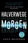 HALVERWEGE MORGEN (POD)