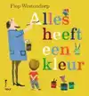 ALLES HEEFT EEN KLEUR