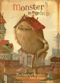 MONSTER IN MIJN HUIS