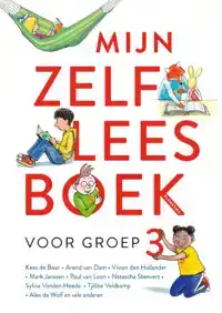 MIJN ZELFLEESBOEK VOOR GROEP 3