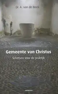 GEMEENTE VAN CHRISTUS