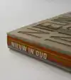 NIEUW IN OUD