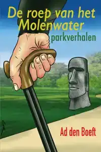 DE ROEP VAN HET MOLENWATER