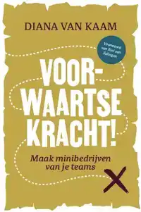 VOORWAARTSE KRACHT!