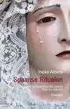 SPAANSE RITUELEN