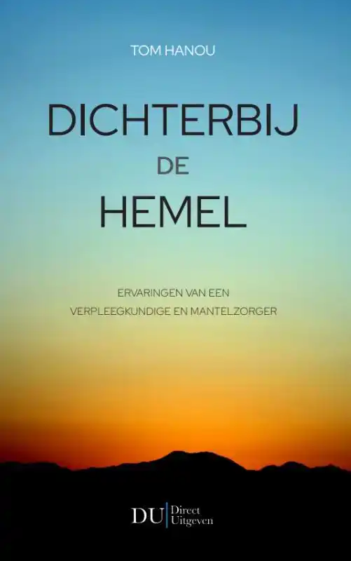 DICHTERBIJ DE HEMEL