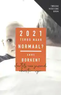 2021 TERUG NAAR NORMAAL? TWEEDE