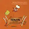 TENZIN VIERT FEEST