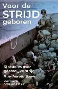 VOOR DE STRIJD GEBOREN