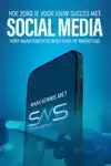 HOE ZORG JE VOOR JOUW SUCCES MET SOCIAL MEDIA?