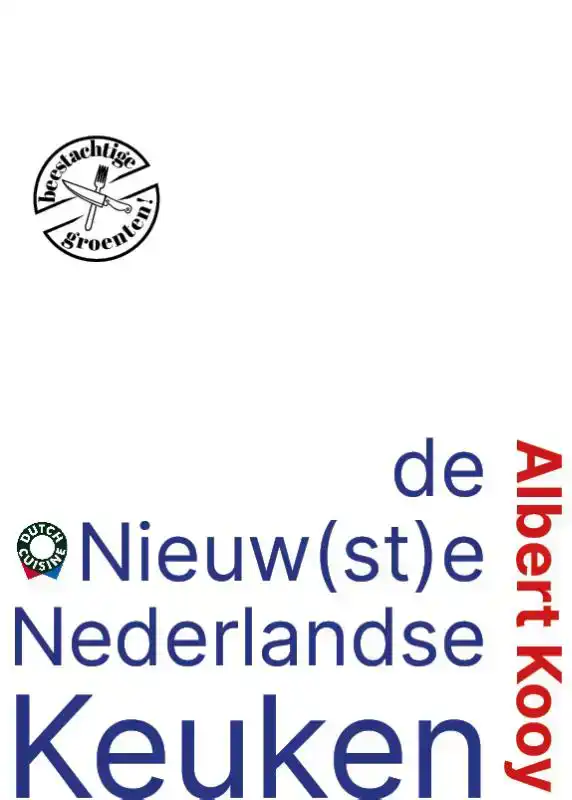 DE NIEUWSTE NEDERLANDSE KEUKEN