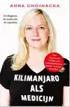 KILIMANJARO ALS MEDICIJN