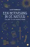 EEN BETOVERING IN DE NATUUR