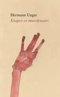 KNAPEN EN MOORDENAARS