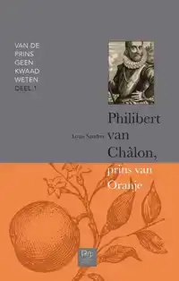 PHILIBERT VAN CHALON, PRINS VAN ORANJE