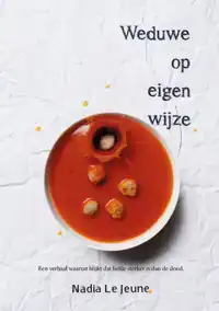 WEDUWE OP EIGEN WIJZE