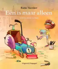 EEN IS MAAR ALLEEN
