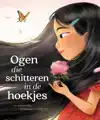 OGEN DIE SCHITTEREN IN DE HOEKJES