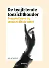 DE TWIJFELENDE TOEZICHTHOUDER