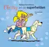 CHRISSY EN DE SUPERHELDEN