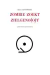 ZOMBIE ZOEKT ZIELGENO(O)T